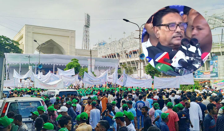 ঢাকার প্রবেশ মুখে অবস্থান করলে তাদের যাওয়ার রাস্তা বন্ধ করে দেব : কাদের