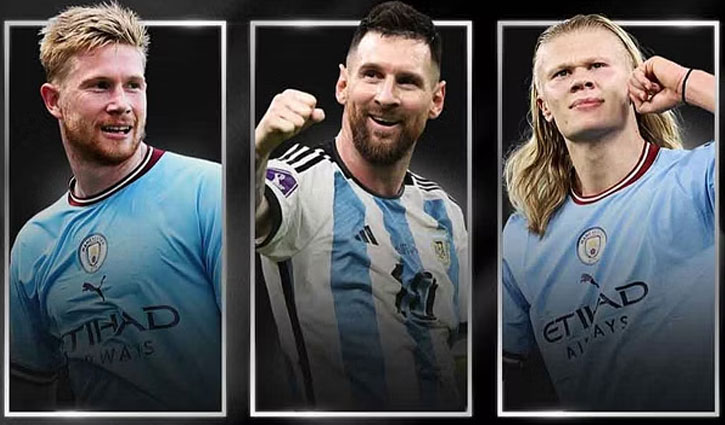 উয়েফার বর্ষসেরার তালিকায় মেসি-ডি ব্রুইনে-হালান্ড